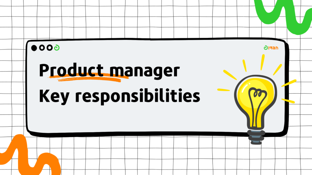 Product manager key responsibilities